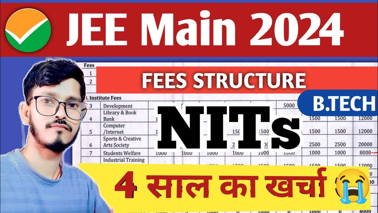 🔴JEE Main 2024 | NITs Fees Structure | Total Btech Fees Structure| 4 years cost 🤔| #jeemainresult