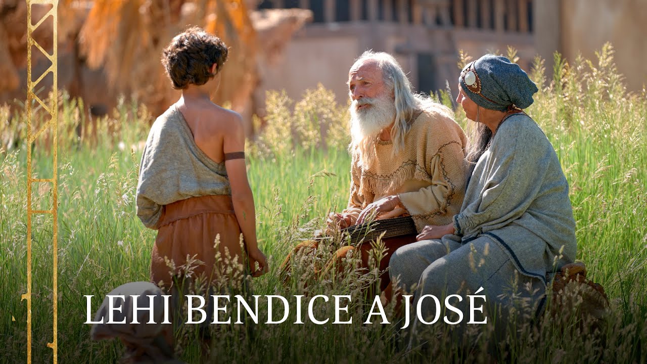Lehi bendice a José | 2 Nefi 3:3–15