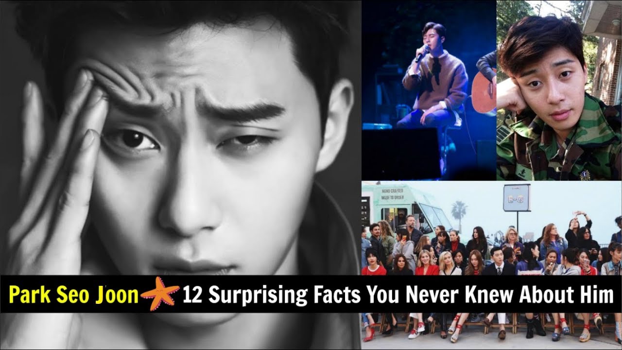Park Seo Joon – 12 Surprising Facts You Never Knew About Him