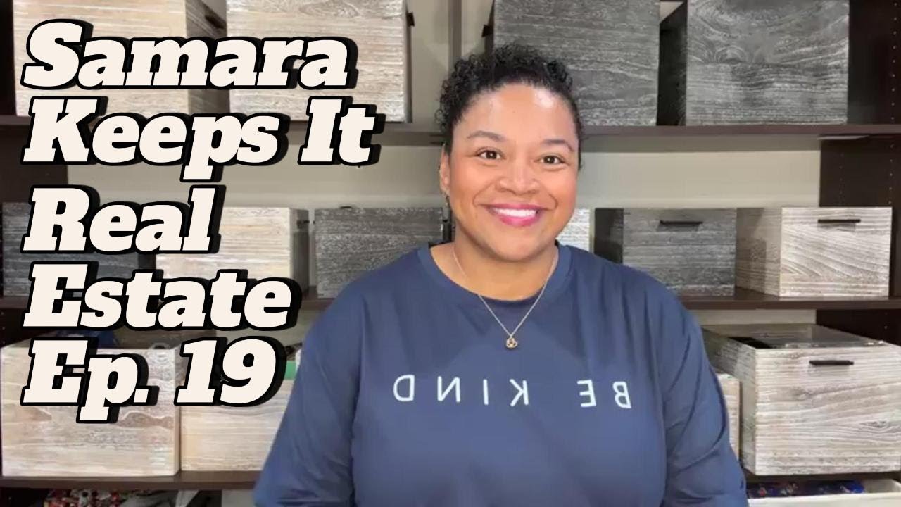 Labor Day Real Estate Secrets for Buyers & Sellers | Expert Real Estate Tips with Samara Ep 19
