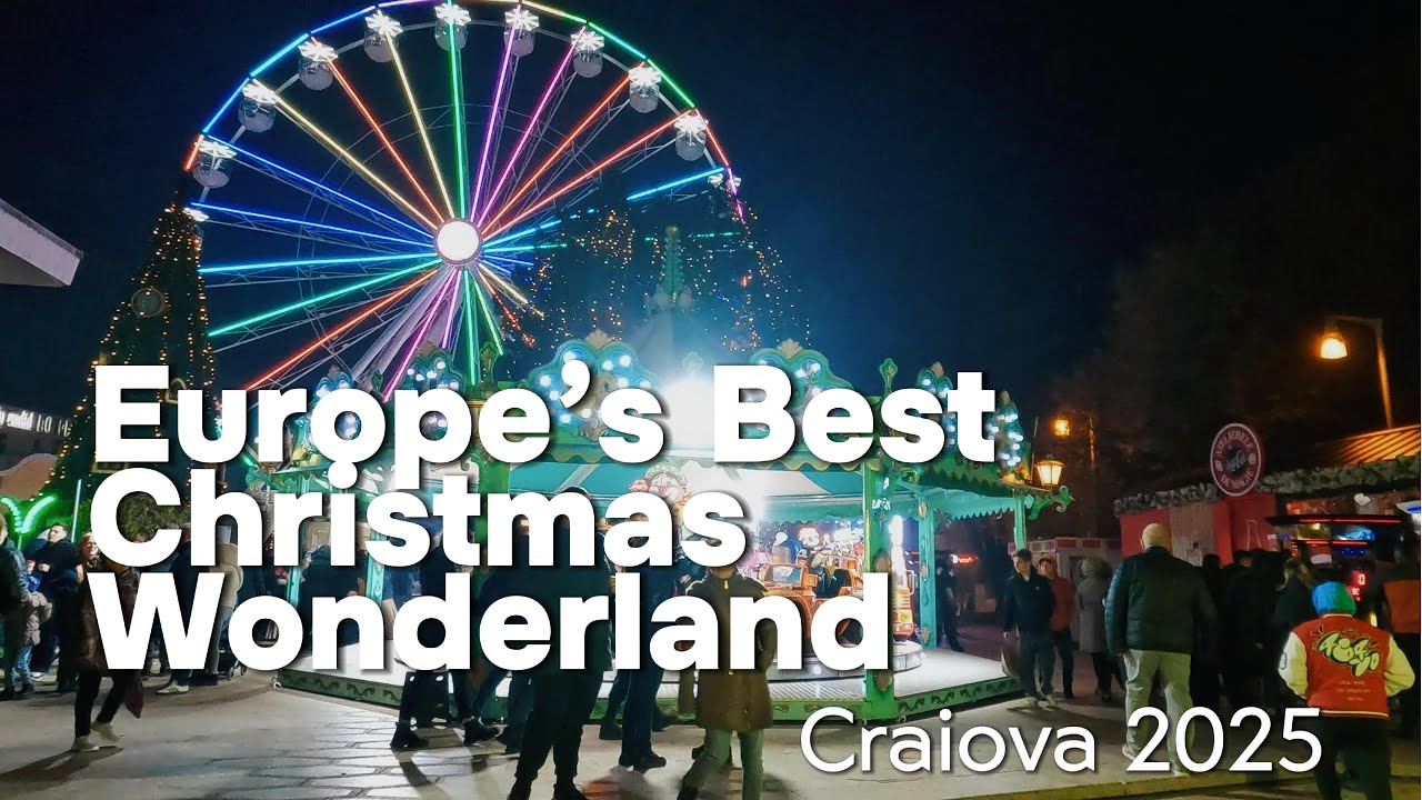 Прогулка по лучшей рождественской стране чудес Европы — Крайова 2025!
