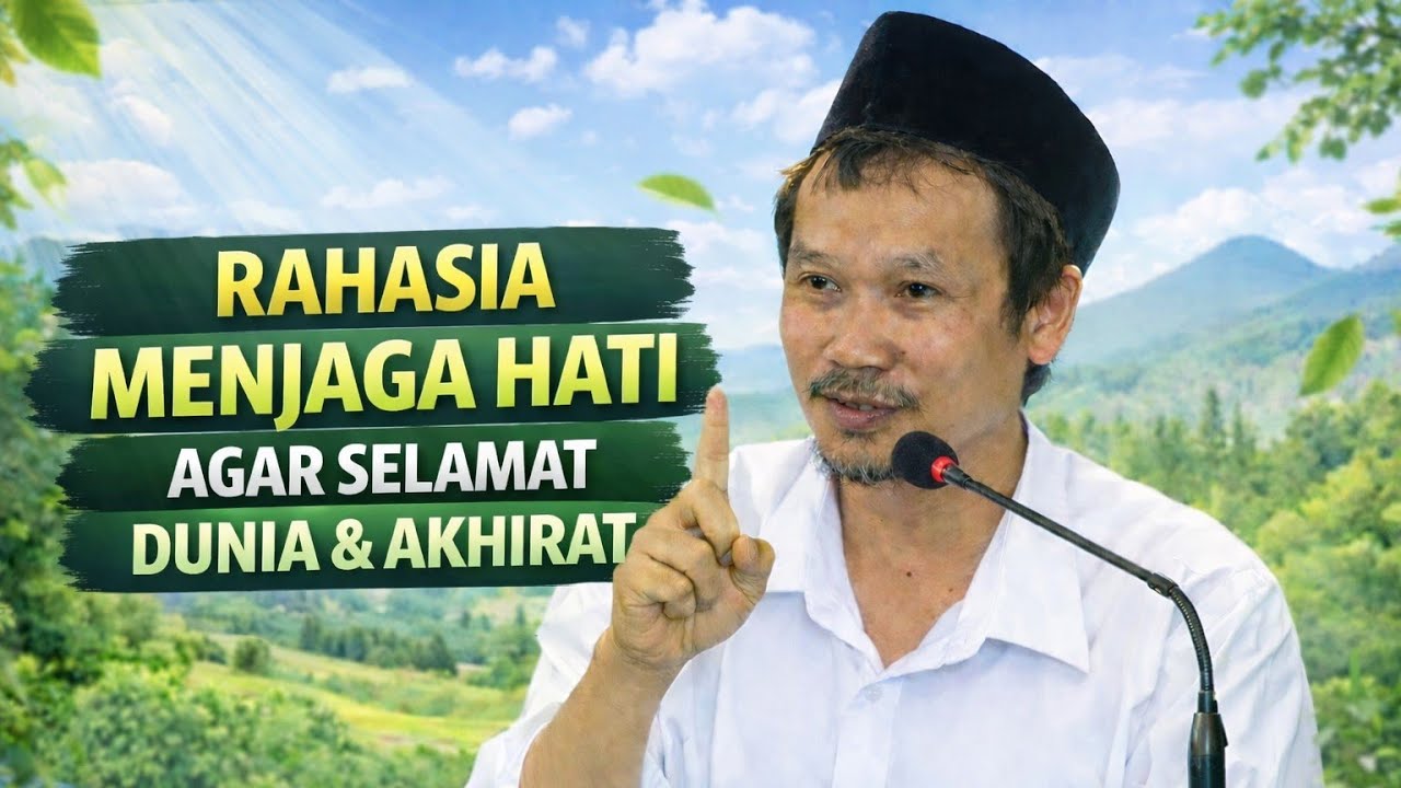 Pengajian gus baha || RAHASIA MENJAGA HATI AGAR SELAMAT DUNIA AKHIRAT #gusbaha #gusbahaterbaru