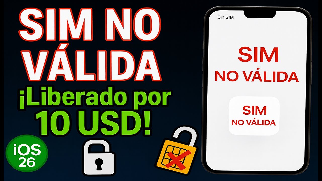 😱 SIM no válida en iPhone? Así se soluciona en iOS 26 (desde $10)