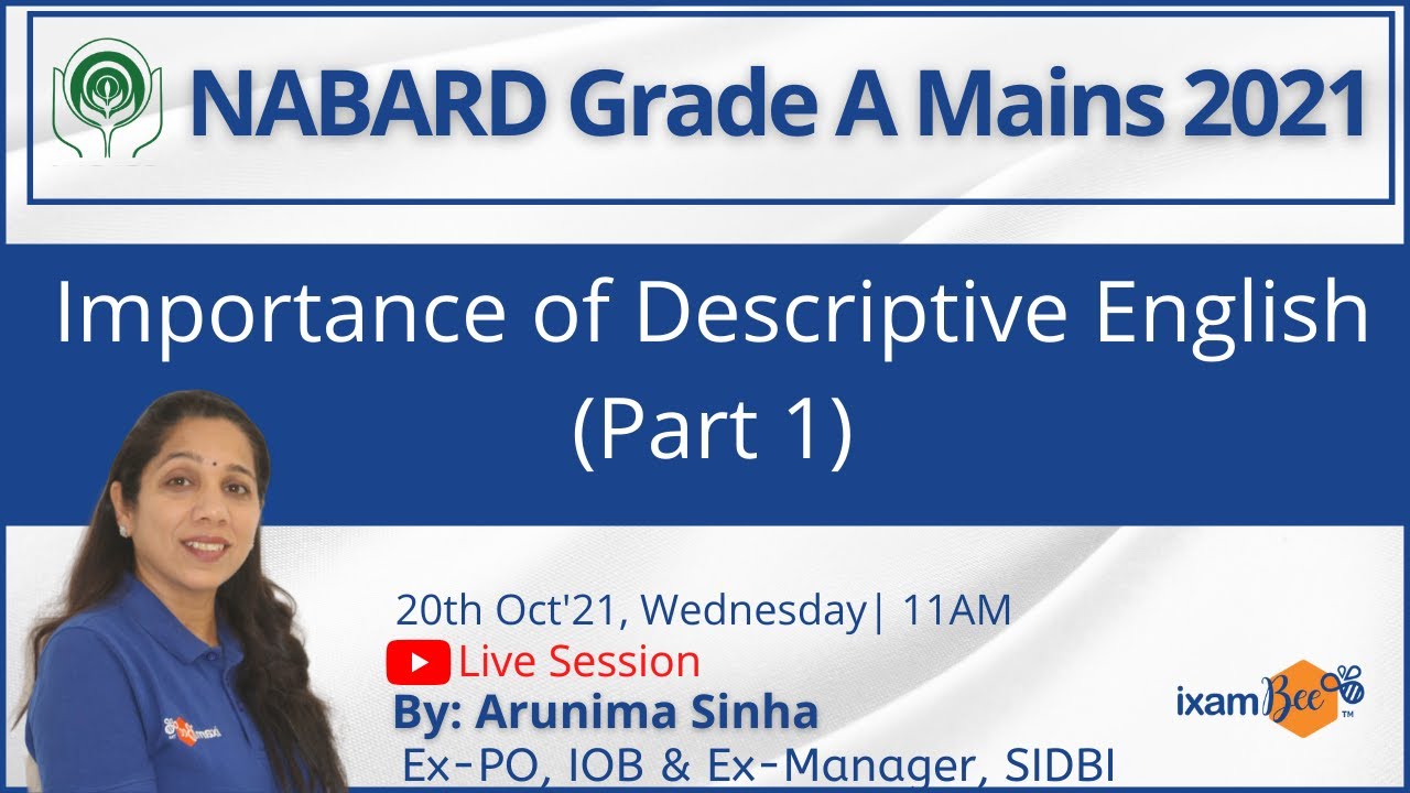 NABARD Grade A Mains 2021 | Importance of Descriptive English Part 1 | By Arunima Sinha
