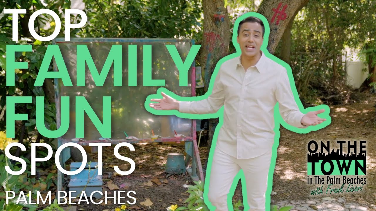 Family Fun in the Palm Beaches | On the Town | Full Episode