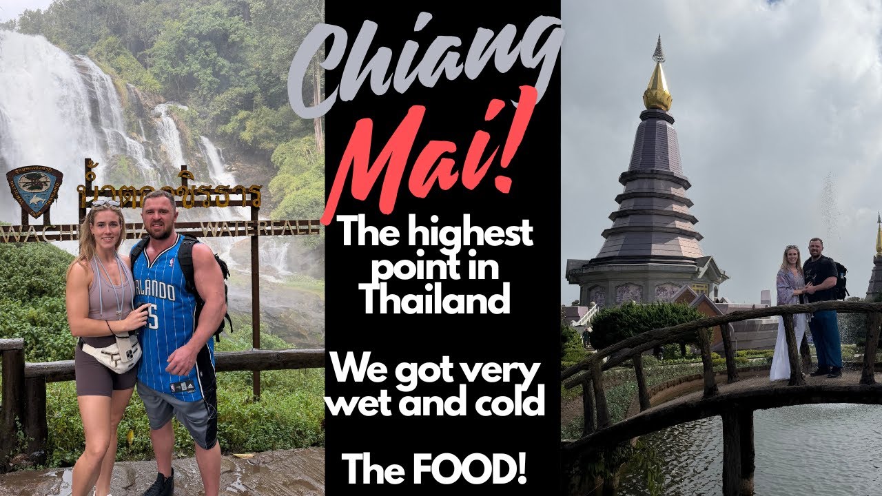 We go to the highest point in Thailand, We also go to the coldest and the wettest, we eat more food!