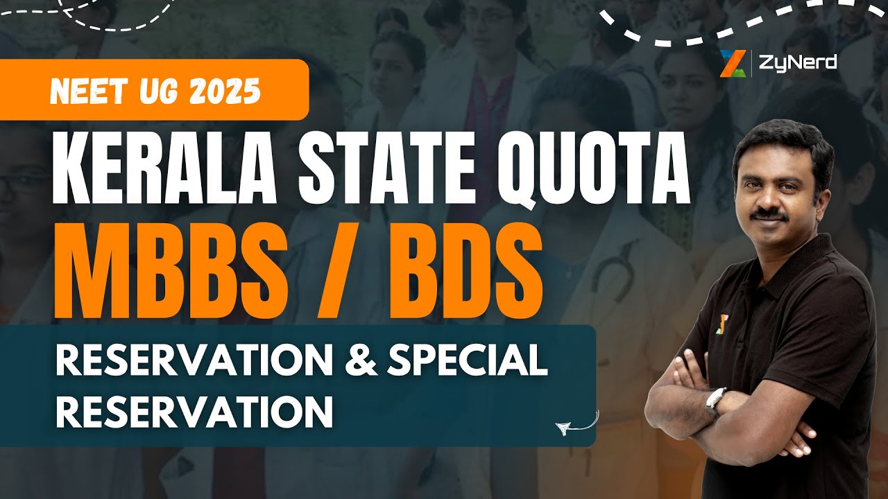 Kerala State Quota - Reservation & Special Reservation | NEET UG 2025