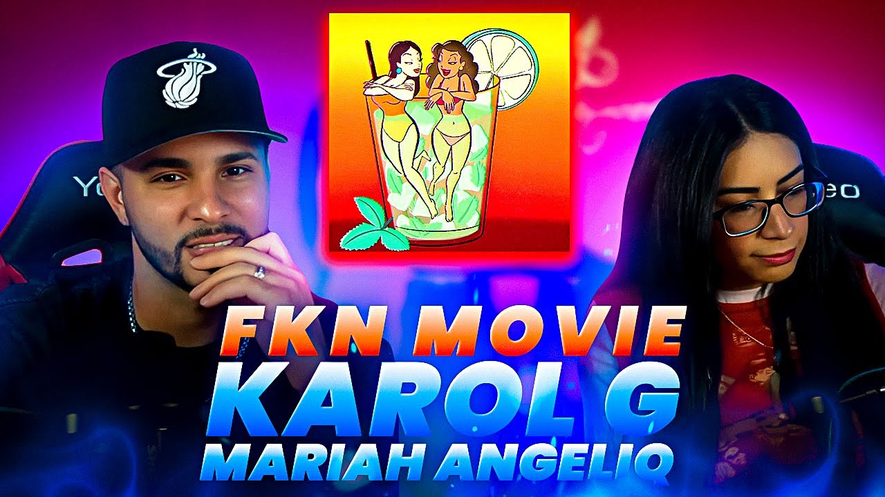 KAROL G - FKN Movie ft. Mariah Angeliq (Reaccion)