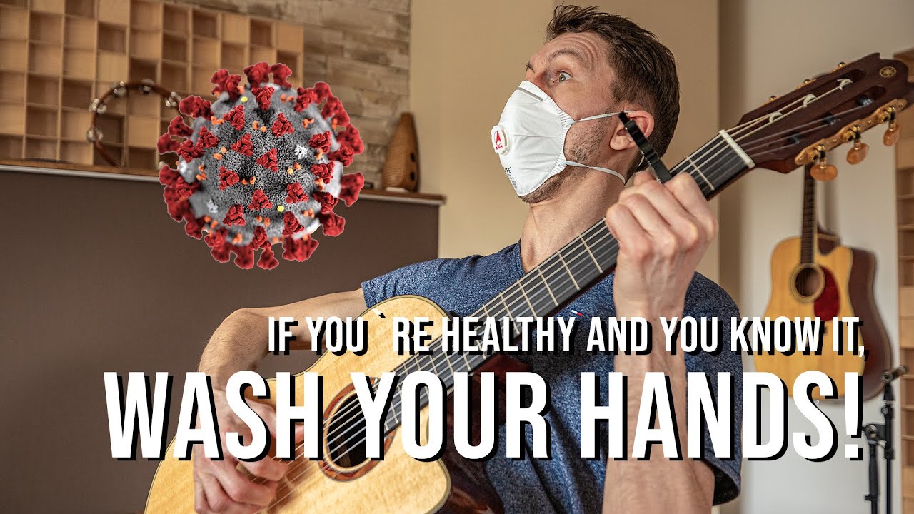 Corona (COVID-19) Song - If You're Healthy and you Know it, Wash Your Hands!