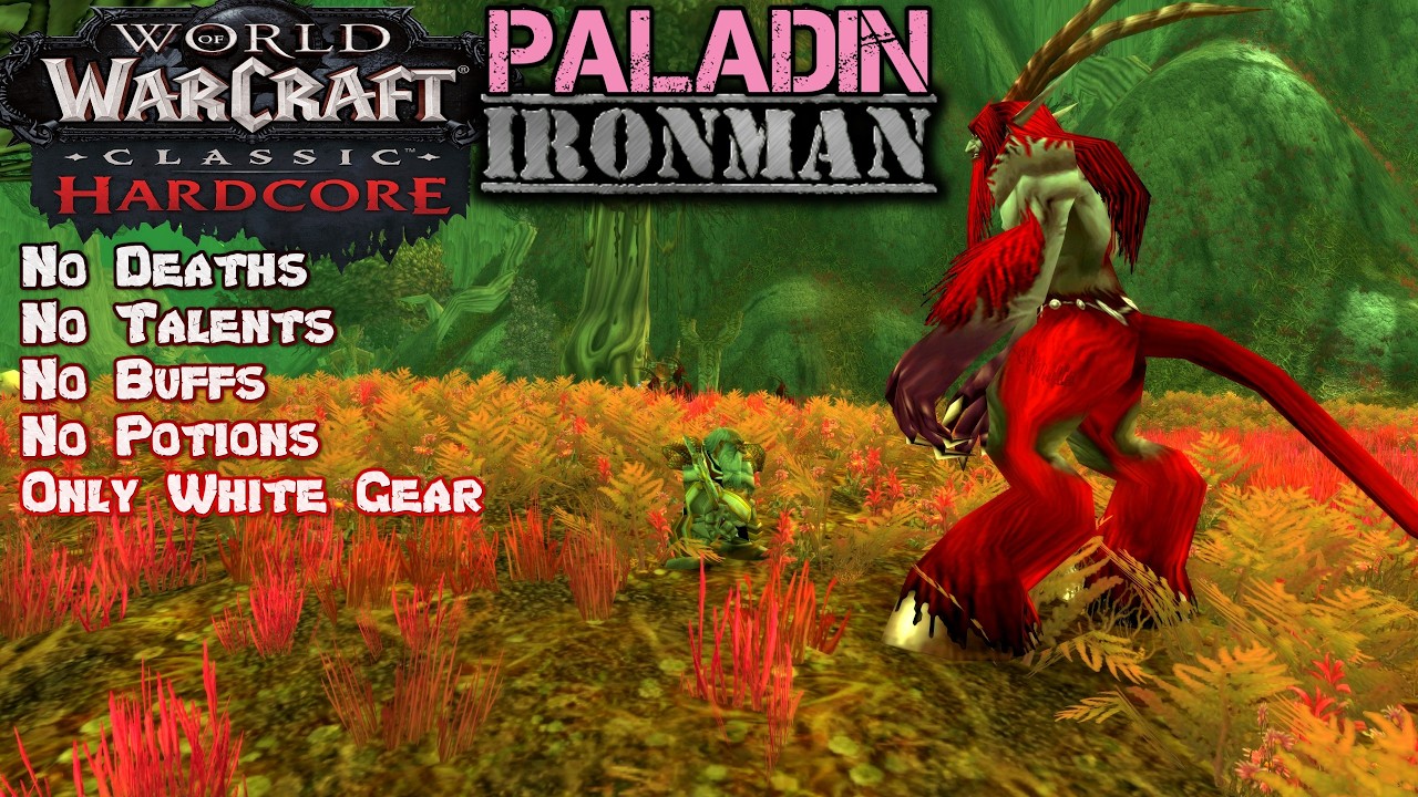 The Ironman Challenge - Dwarf Paladin - Classic Warcraft - Ep.165