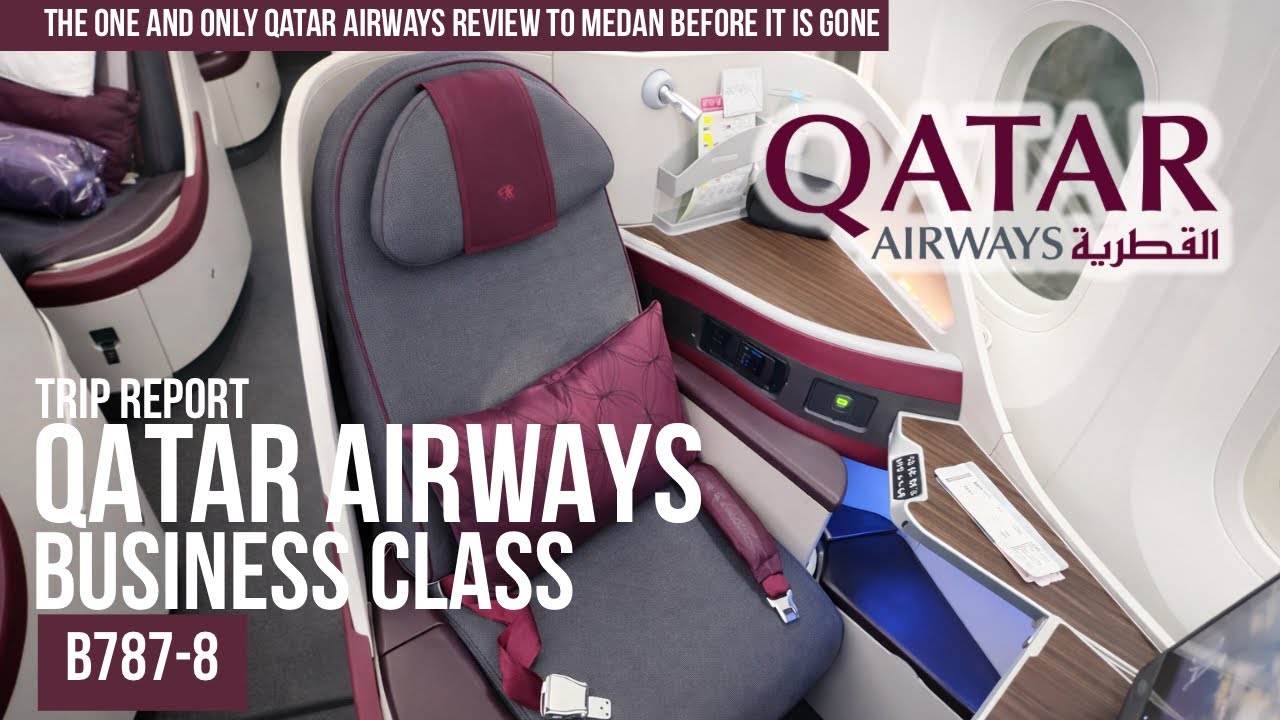 Редкий маршрут БОЛЬШЕ НЕ СУЩЕСТВУЕТ: Обзор бизнес-класса Qatar Airways QR966 (из Дохи в Медан)