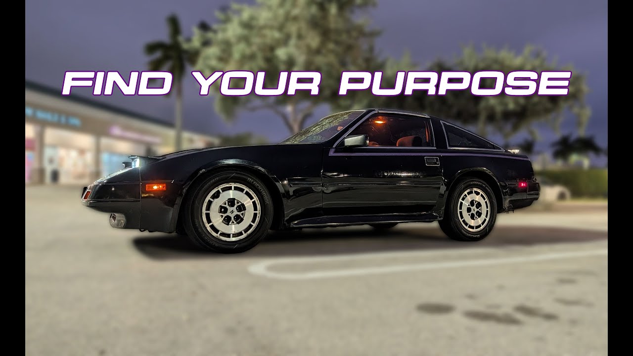 Finding your purpose in life (POV Nissan 300ZX)