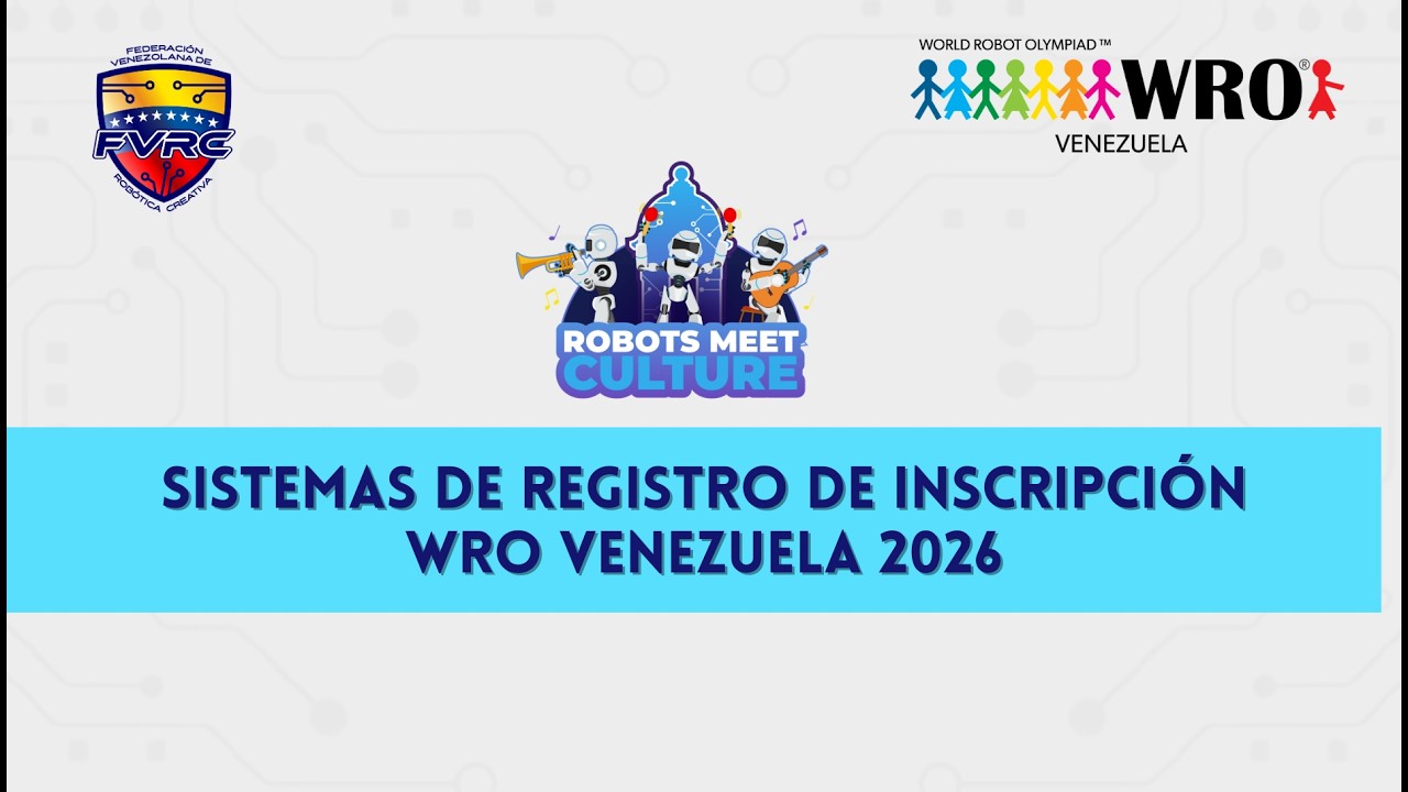 Registro Nacional de Robótica WRO Venezuela 2026
