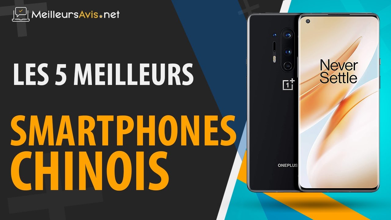 ⭐️ MEILLEUR SMARTPHONE CHINOIS - Avis & Guide d'achat (Comparatif 2021)