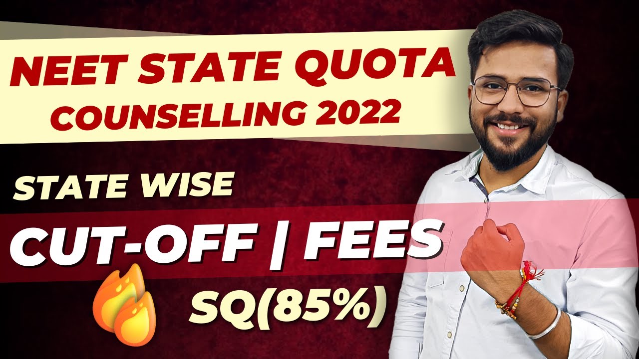 NEET Counselling 2022 🔥 | State Quota (85%) College Cut-Off & Fees | NEET 2022 Latest News Today