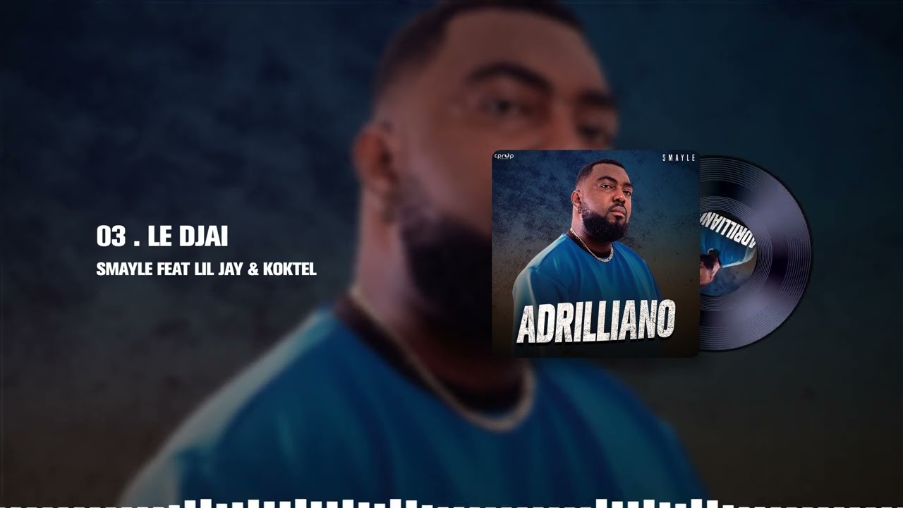Smayle -  Le Djai feat @liljaybingerack  & @vinnykoktelofficiel  (Audio)