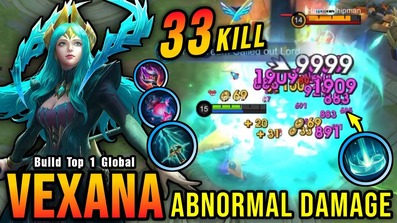 33 Kills!! Vexana Abnormal Damage, New One Hit Delete!! - Build Top 1 Global Vexana ~ MLBB
