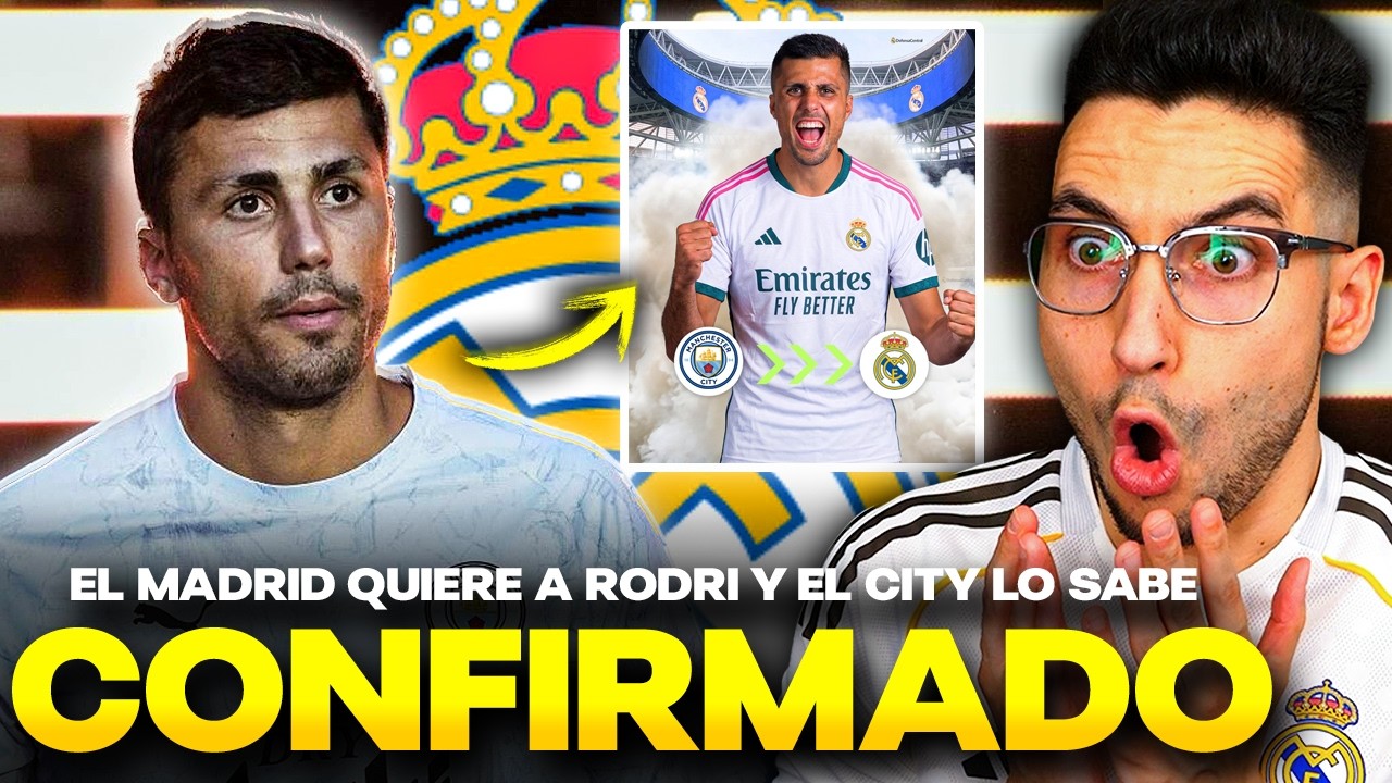 🚨CONFIRMADO: EL REAL MADRID IRÁ a por RODRI...¡y el CITY YA LO SABE!