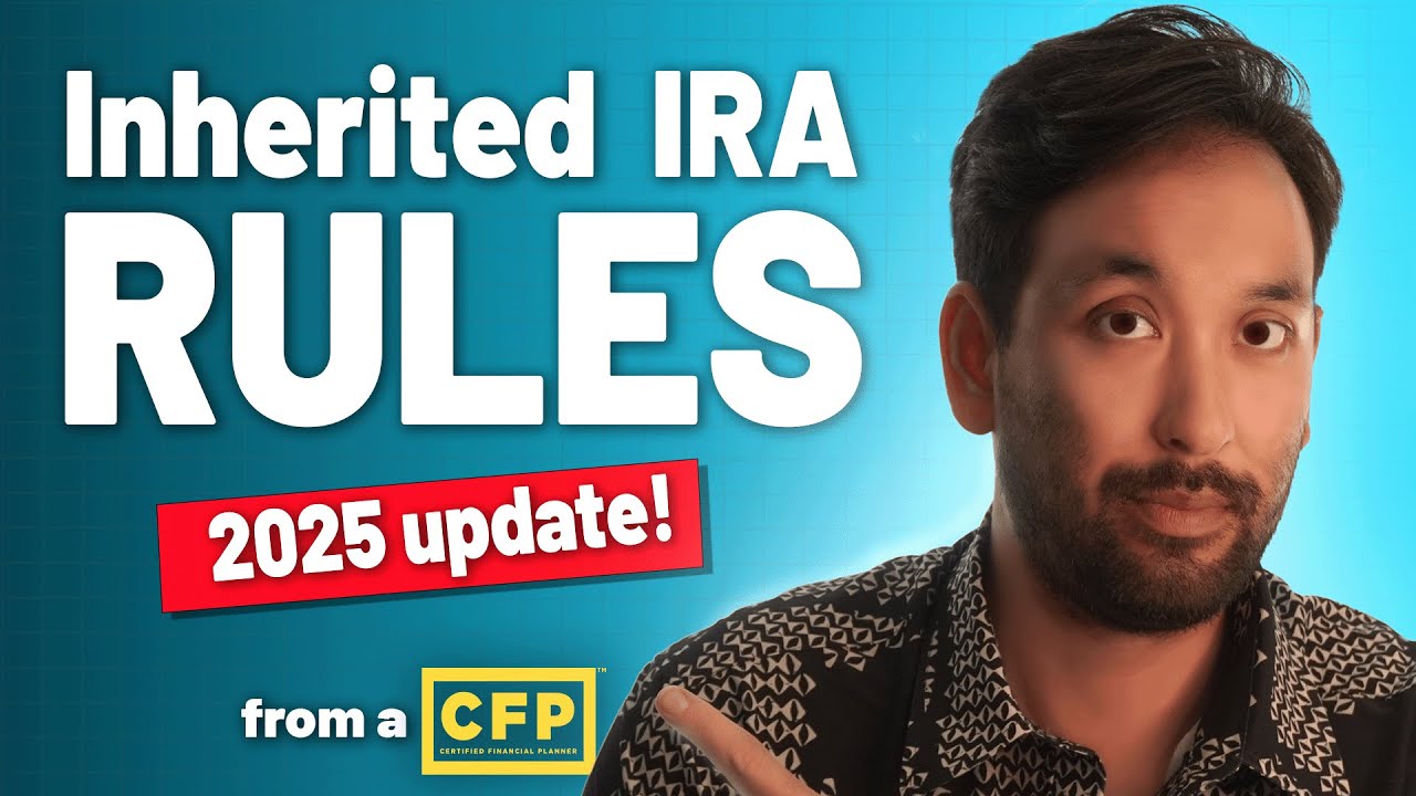 Retirement Expert: 2025 Inherited IRA rules you can't afford&nbsp;to&nbsp;miss!