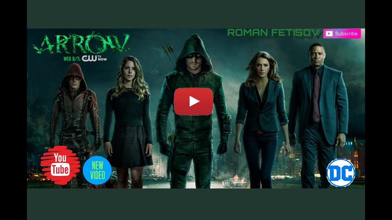 ARROW CLIP DC [СТРЕЛА] SERIALS VIDEO MUSIC