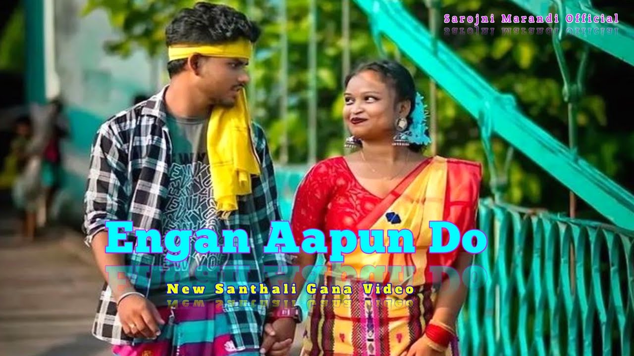 Engan 🥀Aapun Do🥀 New Santhali 🥀Gana Video//2026