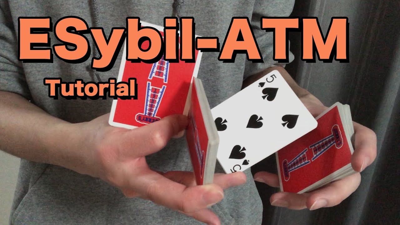 ESybil-ATM | フラリッシュ解説 | Flourish Tutorial | カーディストリー | Cardistry Tutorial