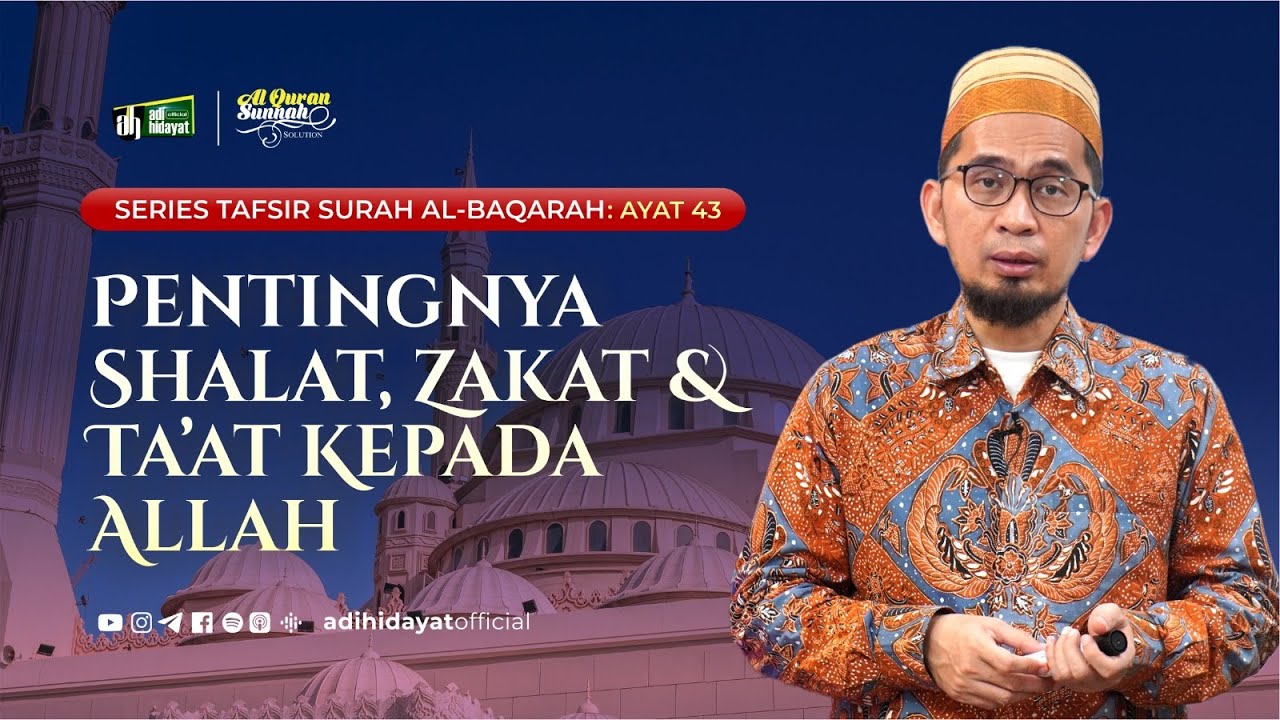 [LIVE AQSO] Tafsir QS.2 Ayat: 43 
