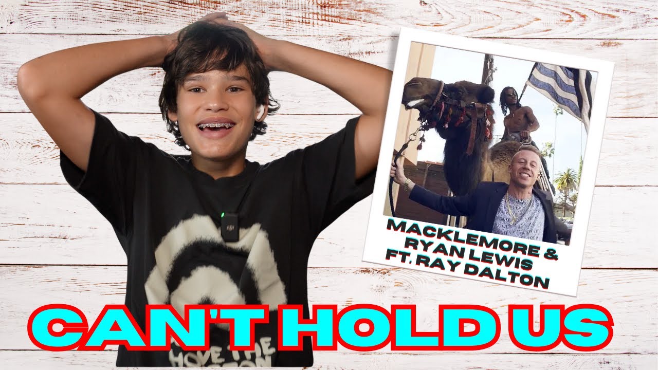 First Time Watching Macklemore & Ryan Lewis feat. Ray Dalton “Can’t Hold US
