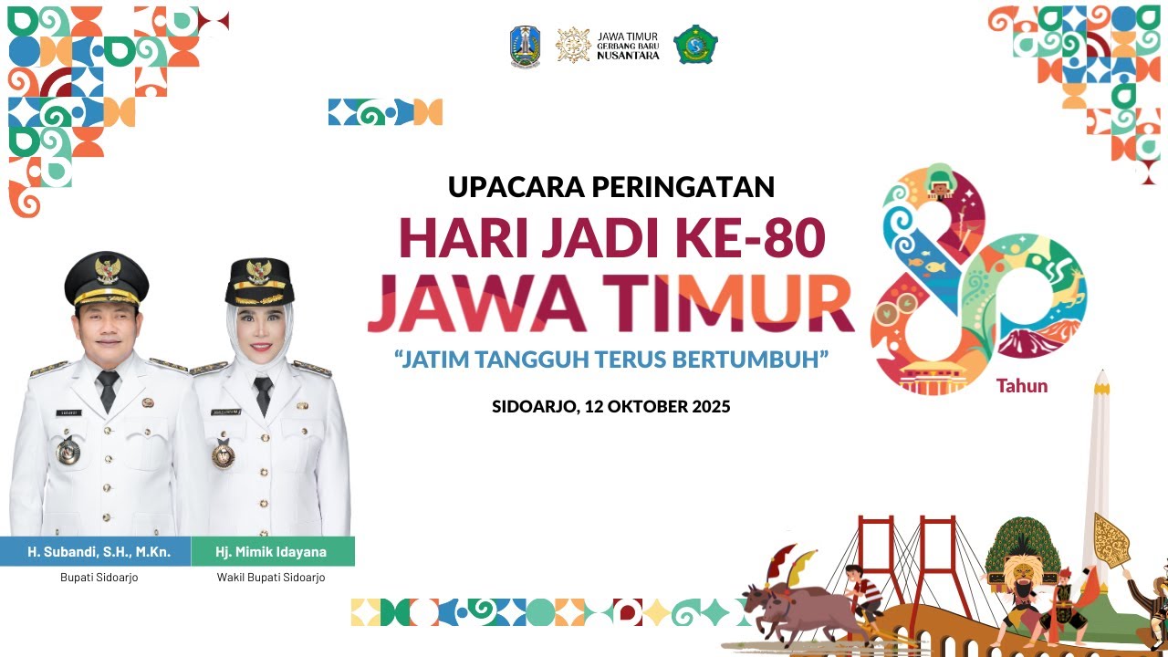 🔴 Live - Upacara Hari Jadi Jawa Timur Ke-80