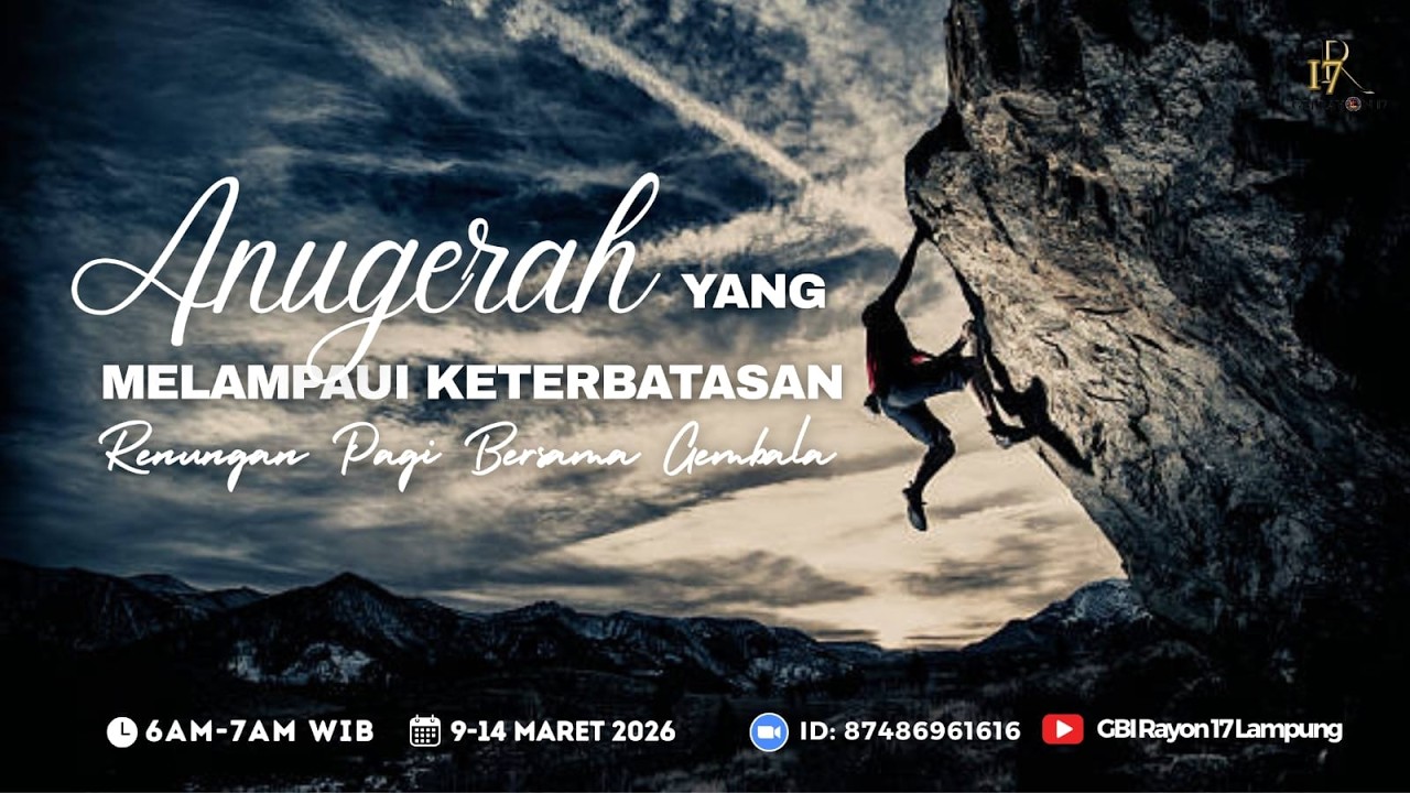 Renungan Gembala || Hari ke 2 || 10-03-26 || Anugerah yang Melampaui Keterbatasan || Ps. Budi Chayad
