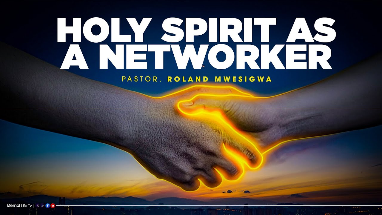 🔴MCF:  HOLY SPIRIT AS A NETWORKER || PS.ROLAND MWESIGWA