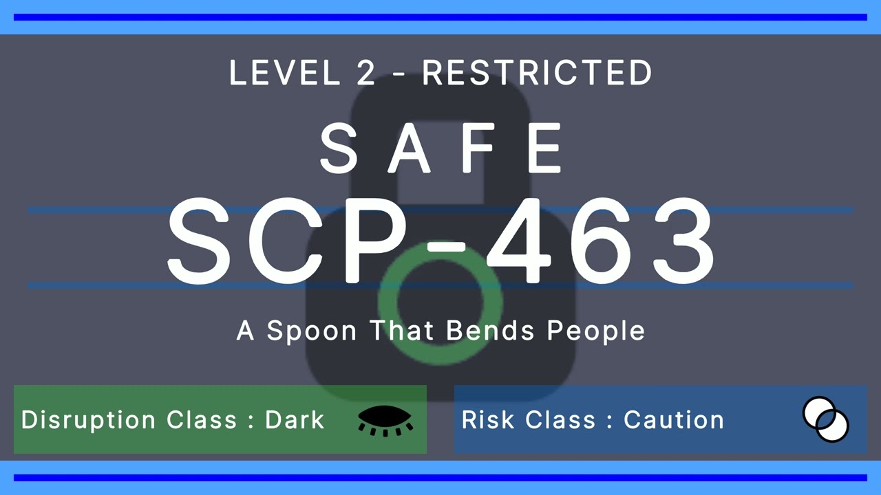 What's Hiding Behind SCP 463's Bending Spoon?
