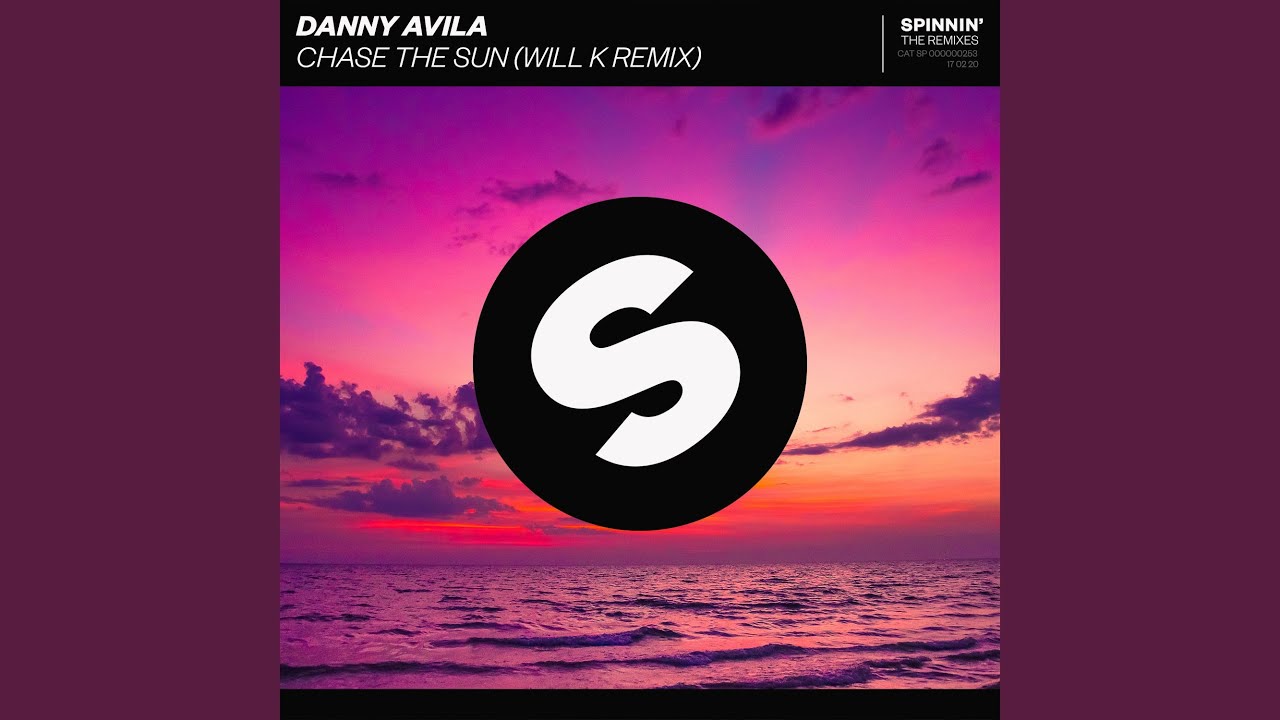 Chase The Sun (WILL K Remix)