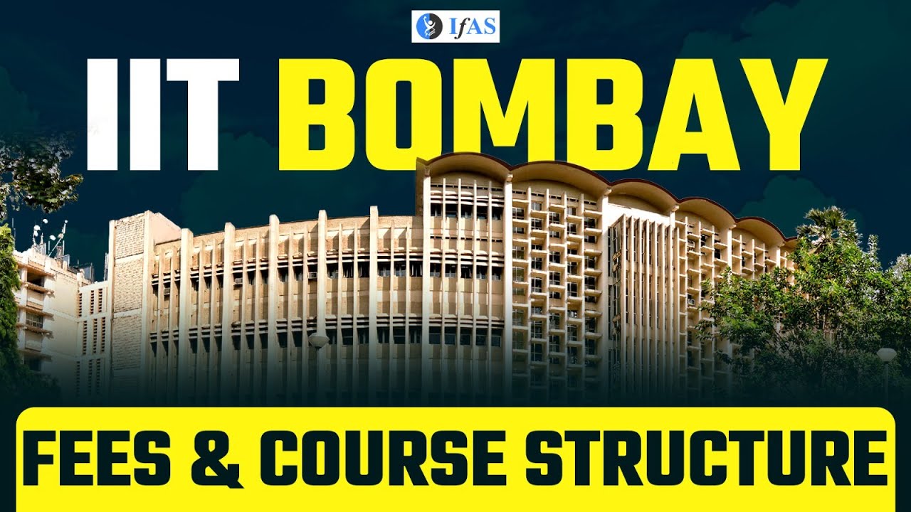 Admission Fees & Course Structure of IIT Bombay | IIT Bombay MS.c Chemistry Course | IFAS