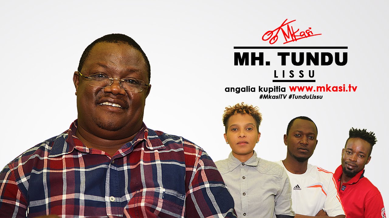 Mkasi | S11E07 With Mh. Tundu Lissu - Extended Version