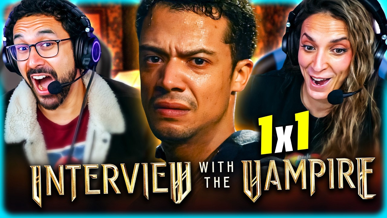 INTERVIEW WITH THE VAMPIRE S1 EPISODE 1 REACTION - LESTAT IS A ONE MAN CULT!! - REVIEW