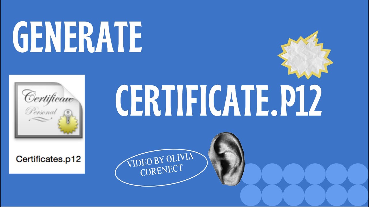 How to Generate an iOS P12 Certificate?