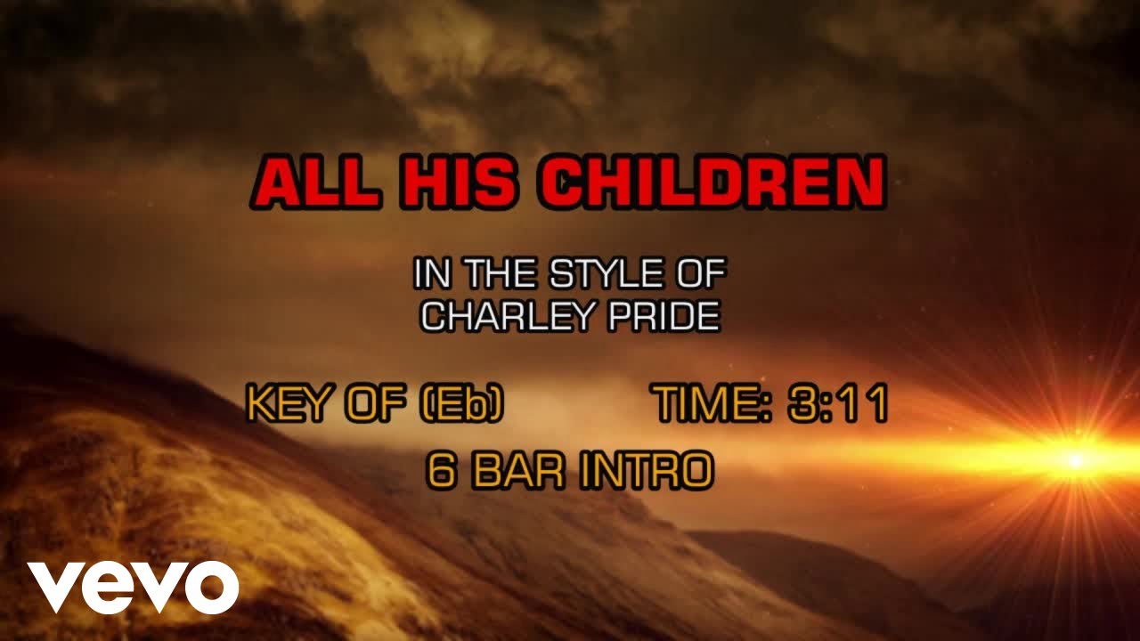 Charley Pride - All His Children (Karaoke)
