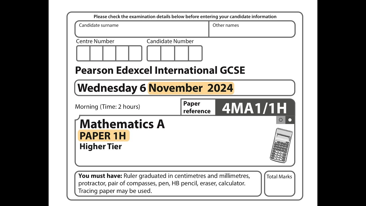 IGCSE Mathematics November 2024 - 4MA1/1H