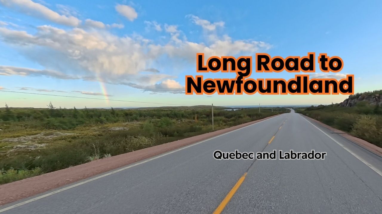 Newfoundland Road Trip across Labrador