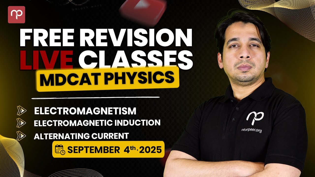🔴 Day 11 | MDCAT Physics  | ELECTROMAGNETISM & ELECTROMAGNETIC INDUCTION & ALTERNATING CURRENT