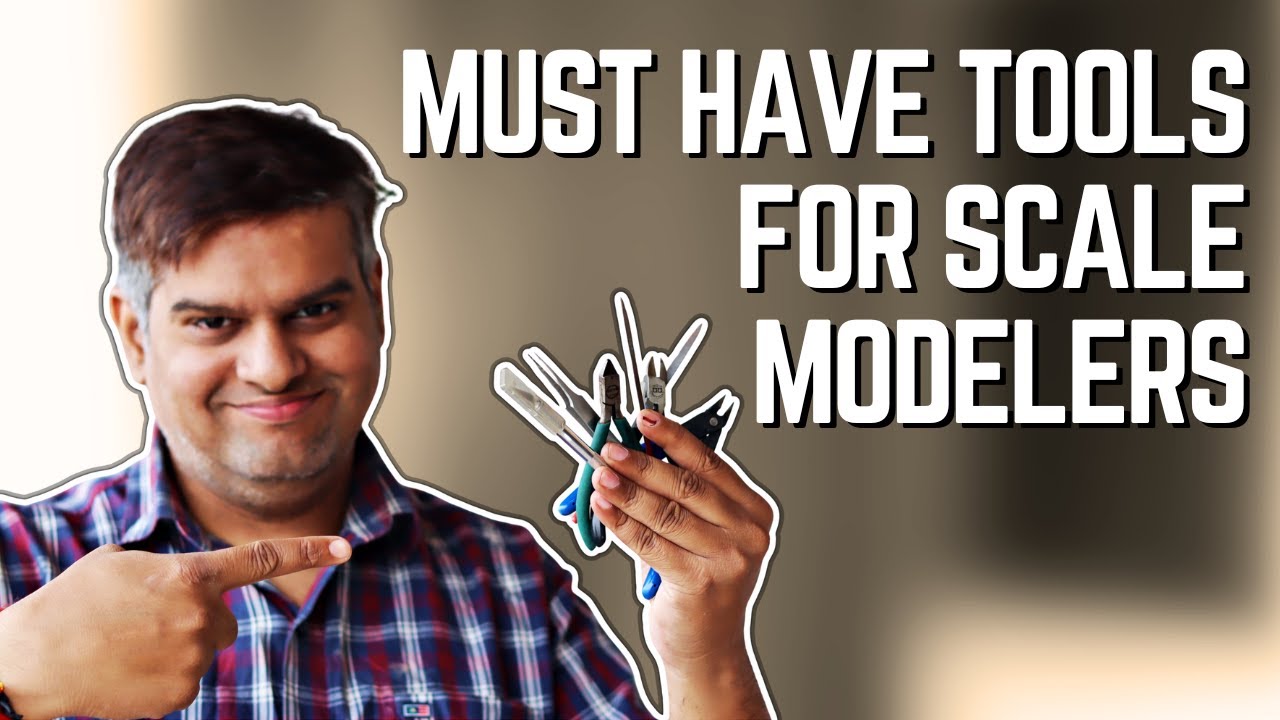 Basic Set of Tools to begin building Scale Models