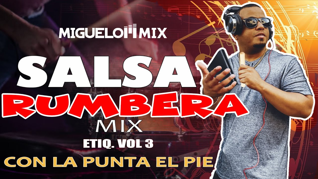 SALSA RUMBERAS ETIQ VOL 1/ BAILALO MEZCLAO / MIGUELON MIX