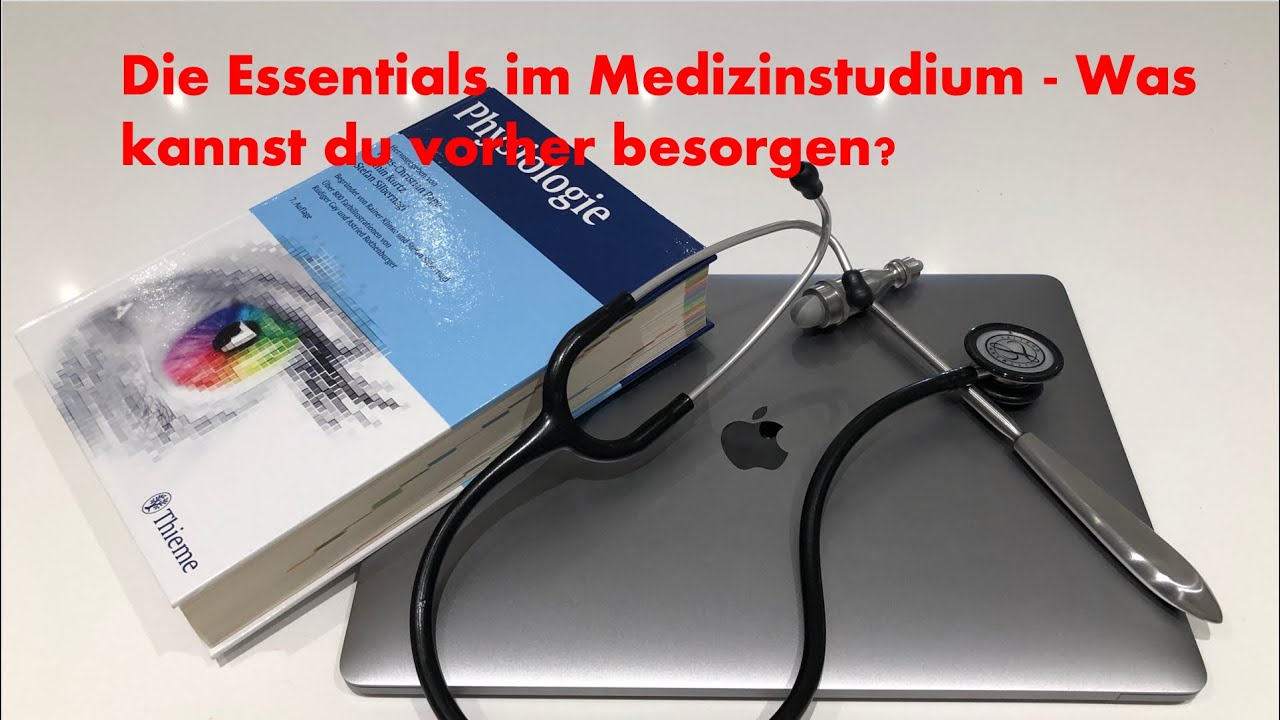 Die ESSENTIALS für das Medizinstudium!