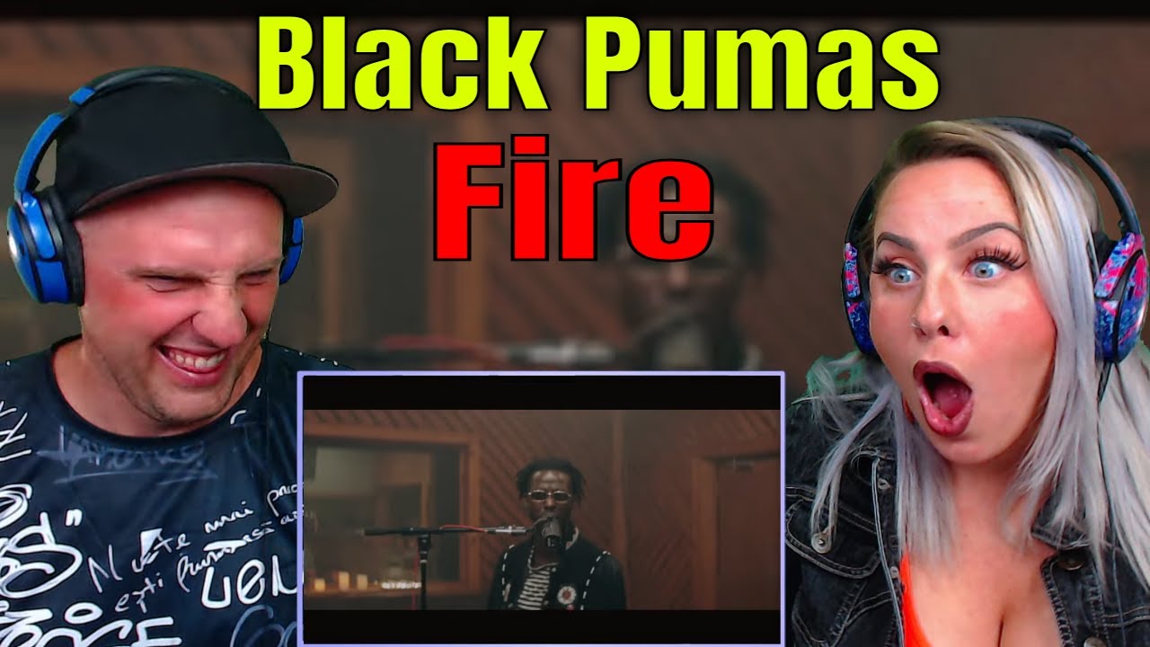 Reaction To Black Pumas - Fire (Official Live Session)