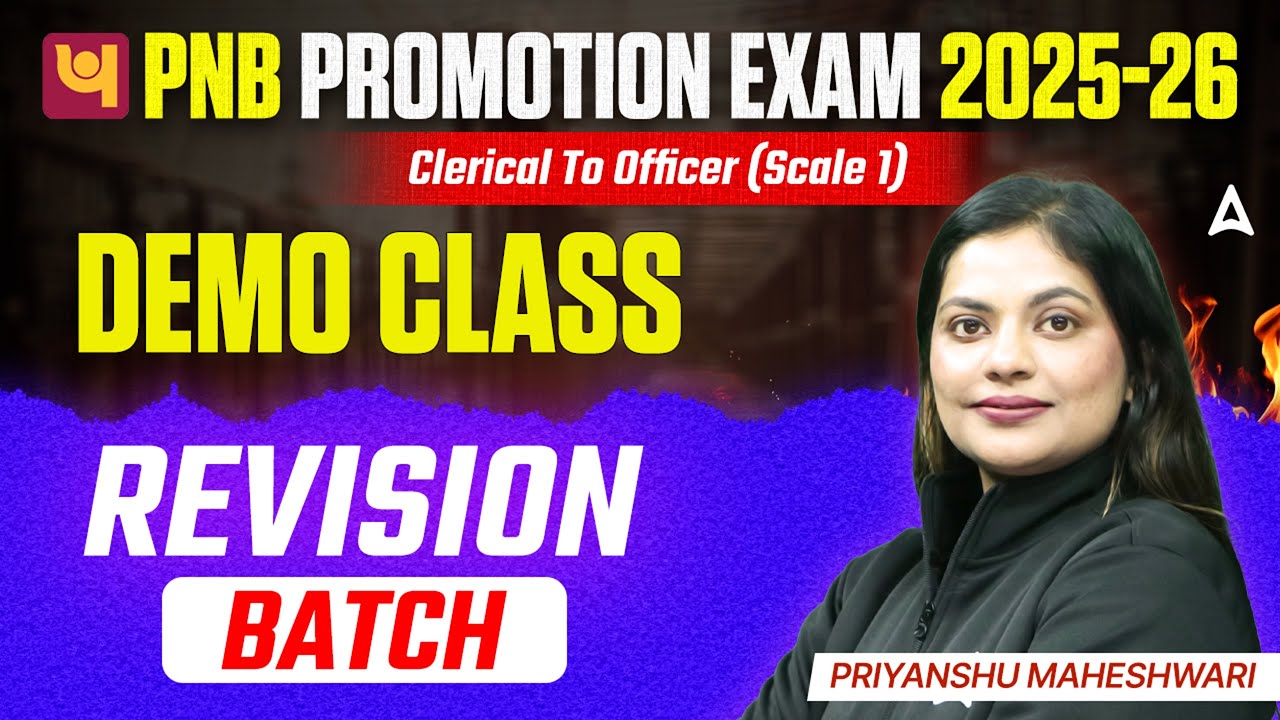 PNB Promotion Exam 2025-26 | Clerk to Officer (Scale 1) Revision Batch | Demo Class by Priyanshu Mam