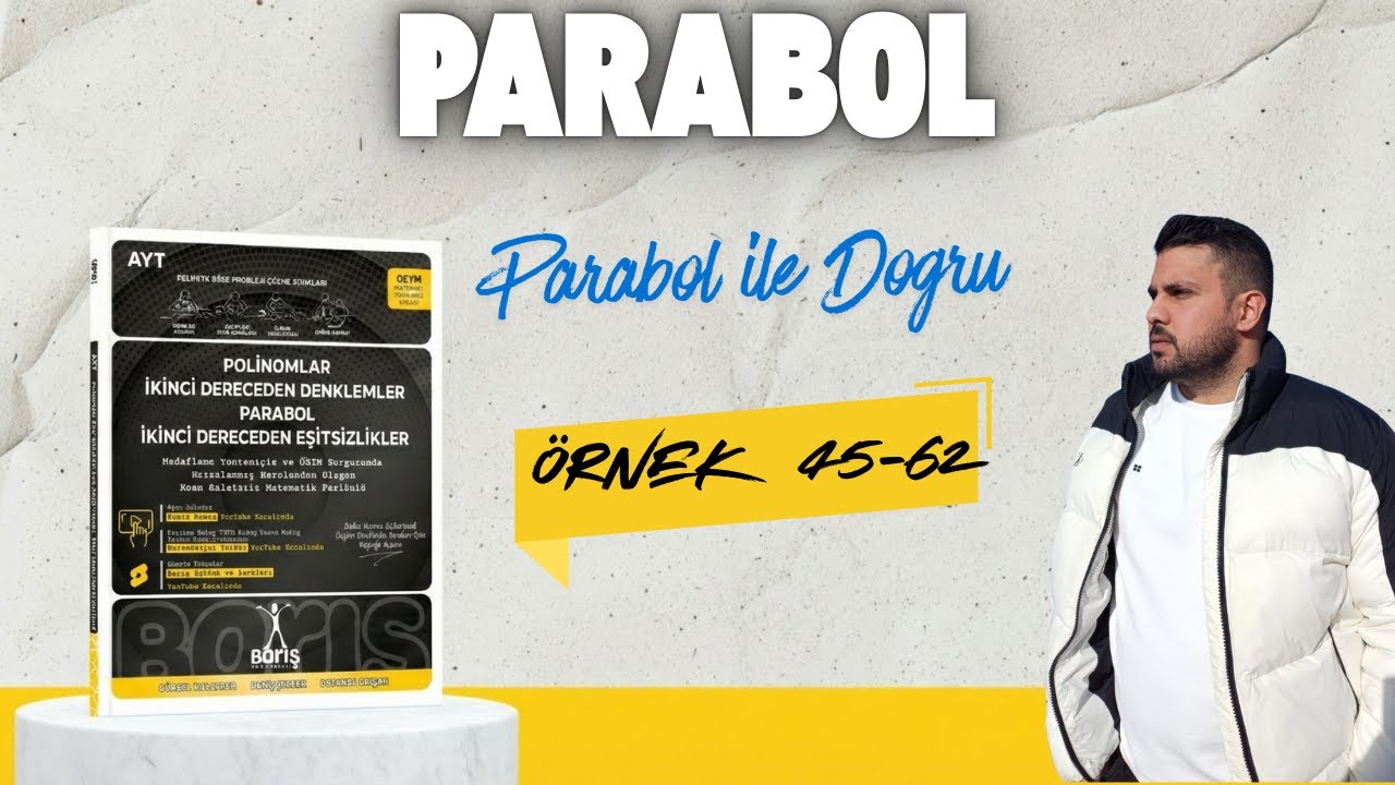 Parabol İle Doğru Denklemleri | Barış Yayınları Polinomlar Fasikülü | 2026