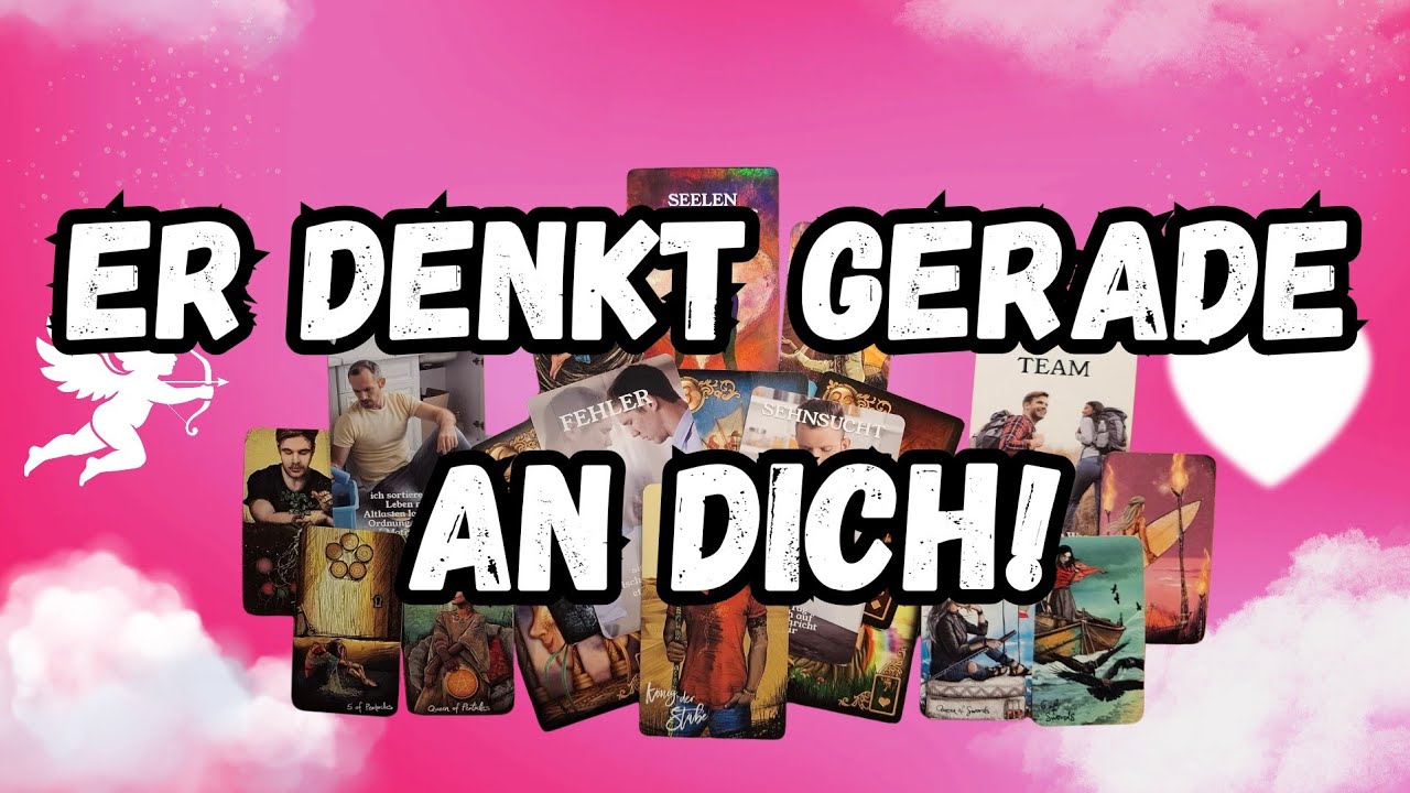 JETZT WIRD'S SPANNEND! 🤭 WAS HAT ER IN DEN LETZTEN 30 MINUTEN ÜBER DICH GEDACHT? ❤️💕🌹