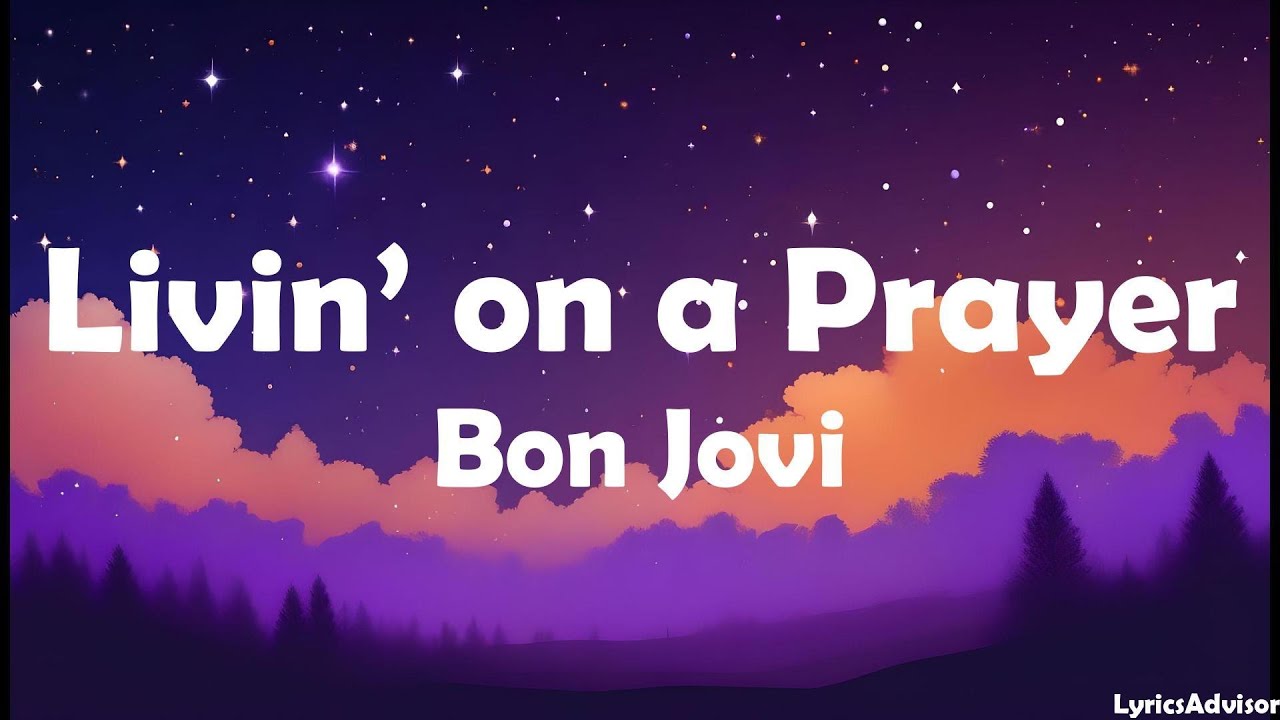 Bon Jovi - Livin&rsquo; on a Prayer (Lyrics)