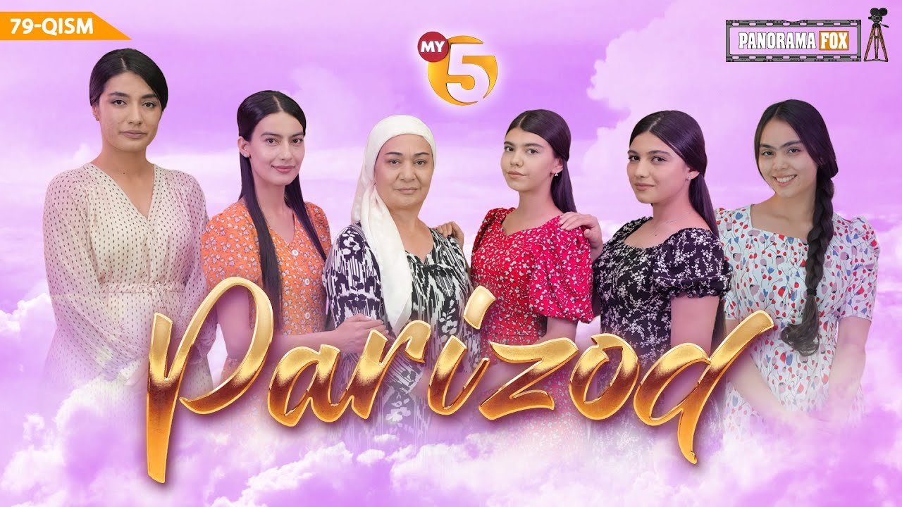 Parizod (milliy serial 79-qism) Паризод (миллий сериал 79-кисм)